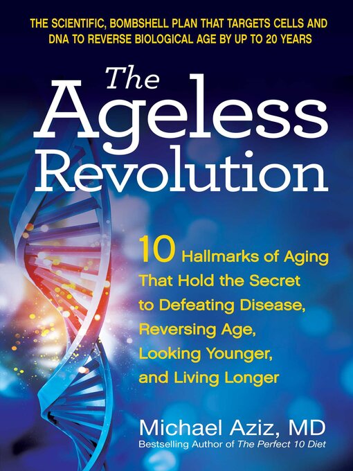 Title details for The Ageless Revolution by Michael Aziz - Available